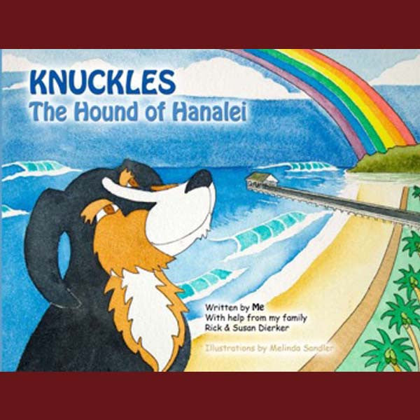 Knuckles The Hound Of Hanalei, by Done By Dogs Publishing , Books - Done By Dogs Publishing, The Kauai Store
