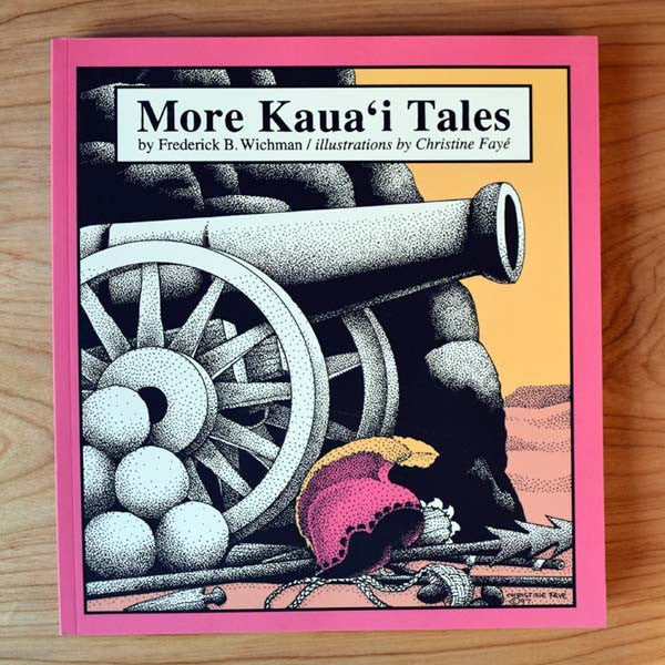 More Kauai Tales, by Frederick B. Wichman , Books - Bamboo Ridge Press, The Kauai Store
