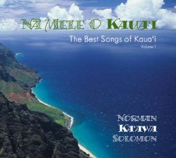 Na Mele O Kaua'i , Music - Norman Ka'awa Solomon, The Kauai Store

