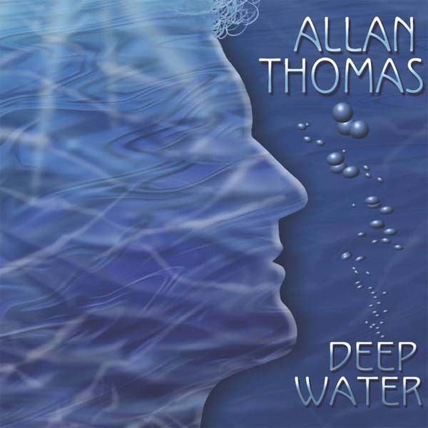 Deep Water, by Allan Thomas , Music - Allan Thomas, The Kauai Store
