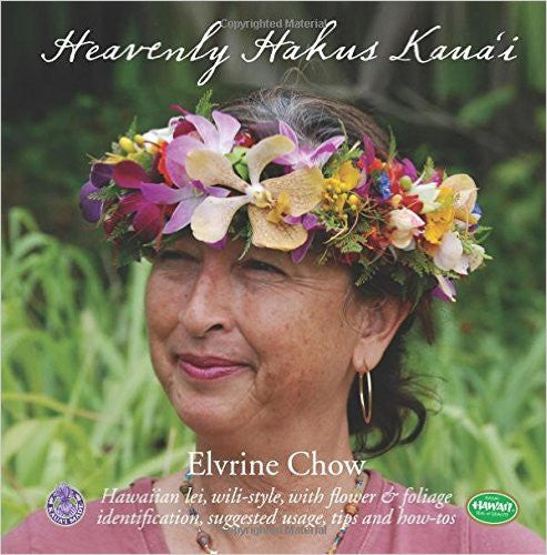 Heavenly Hakus Kaua'i, by Elvrine Chow , Books - Elvrine Chow, The Kauai Store
