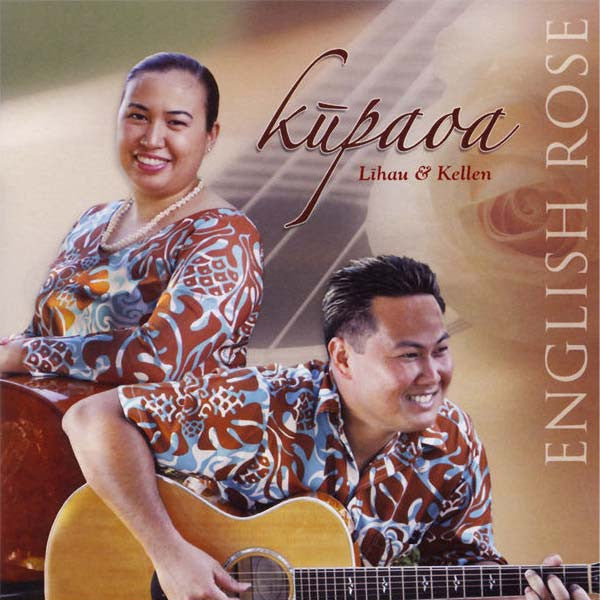 English Rose, by Kupaoa , Music - Mountain Apple Company, The Kauai Store
