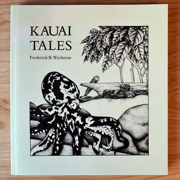 Kauai Tales, by Frederick B. Wichman , Books - Bamboo Ridge Press, The Kauai Store
